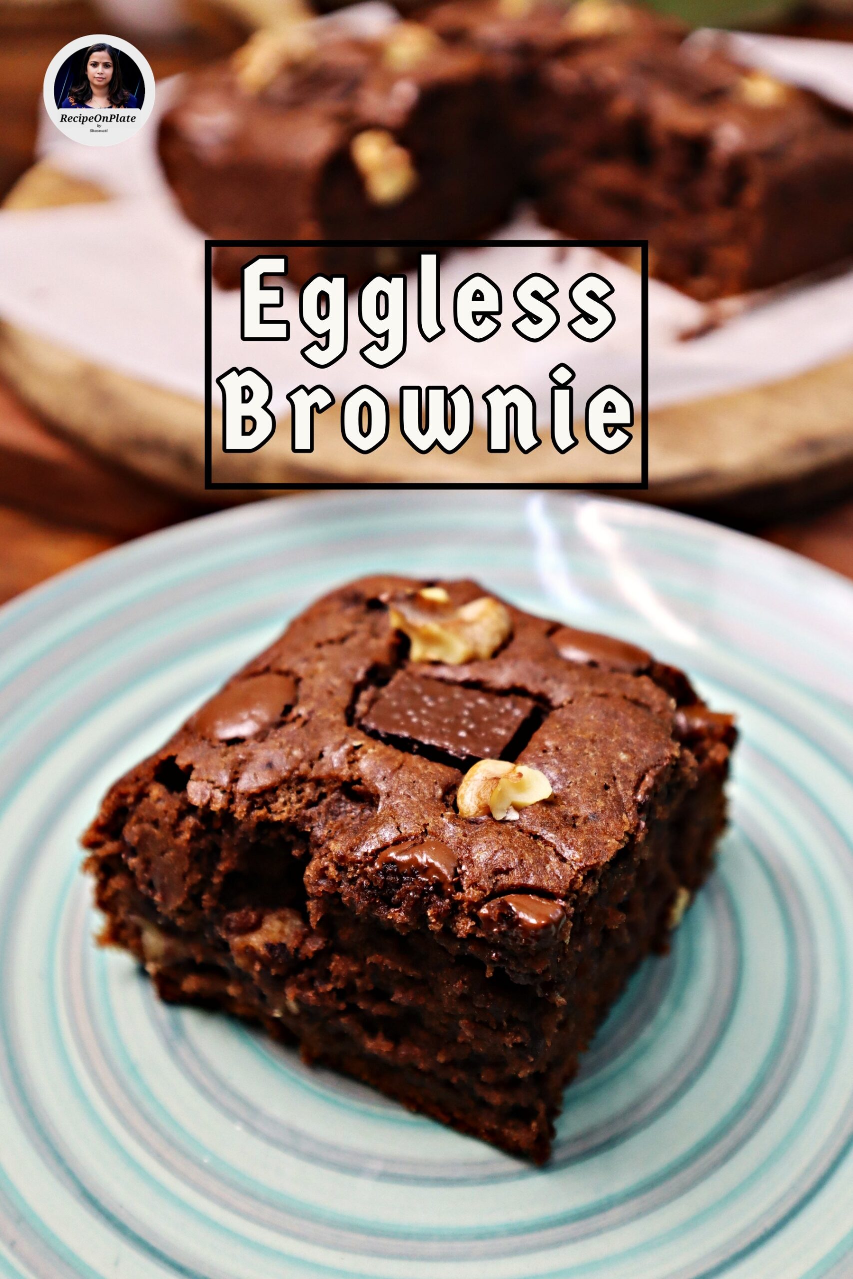 Eggless Brownie