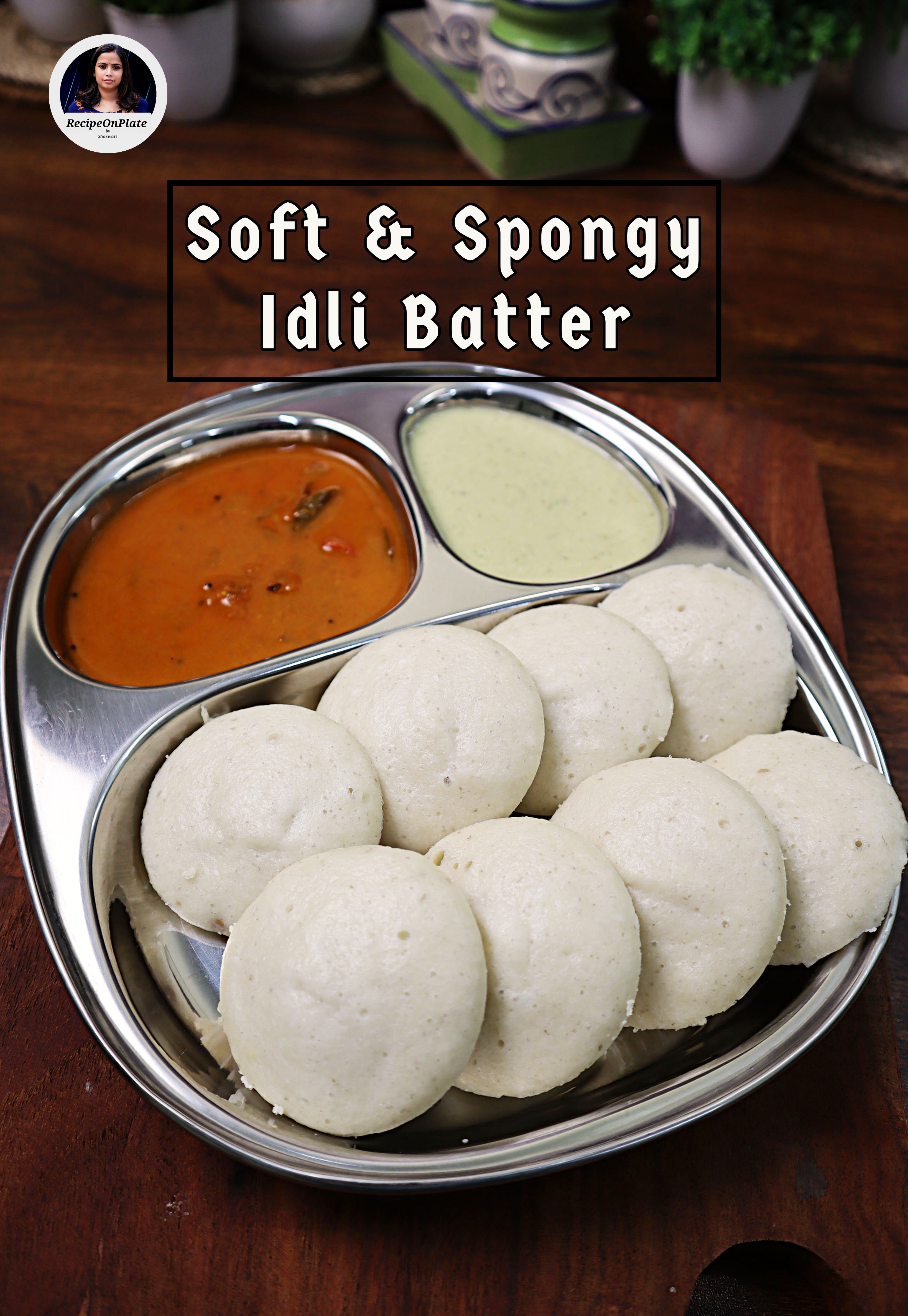 Soft and Spongy Idli Batter