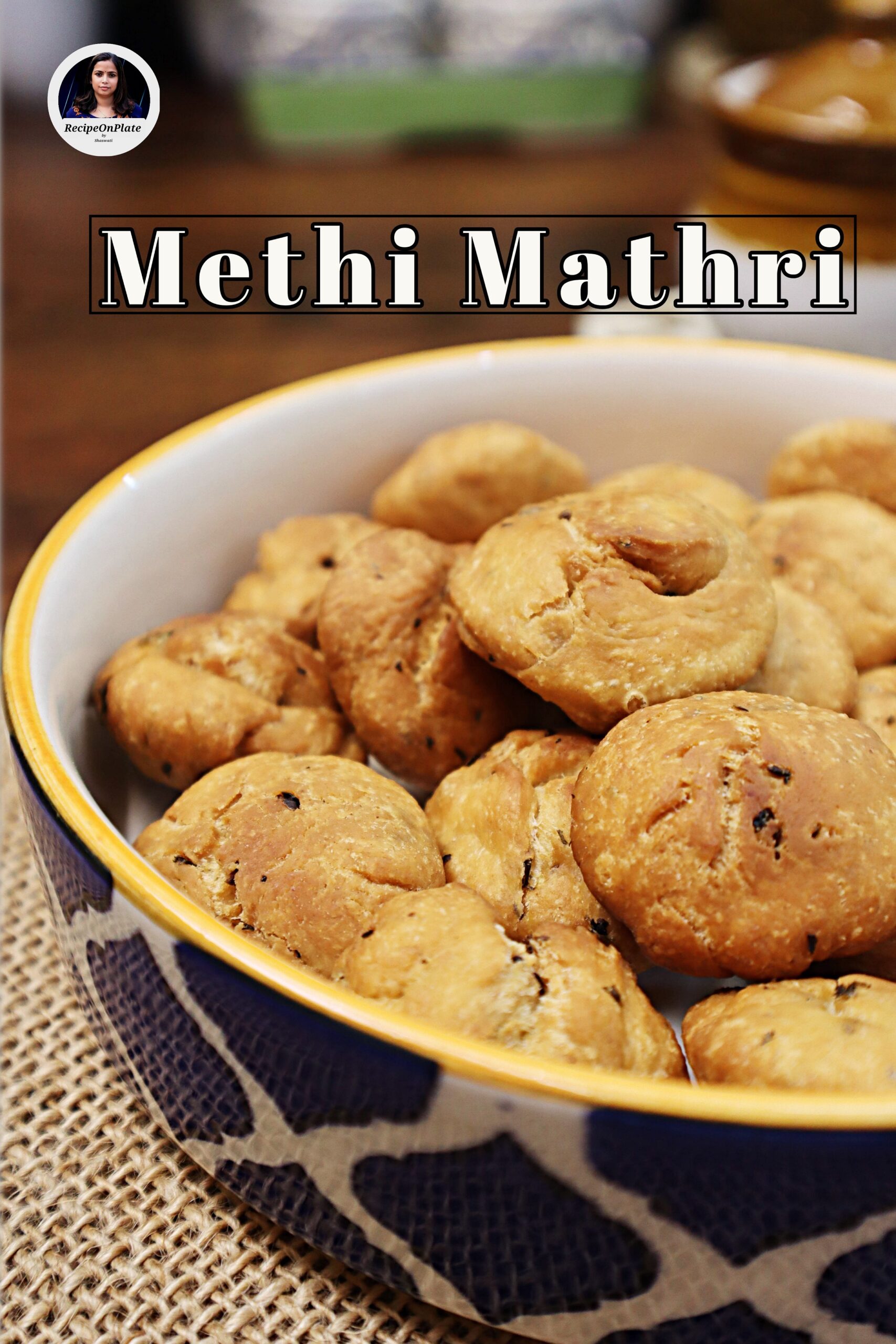 Methi Mathri