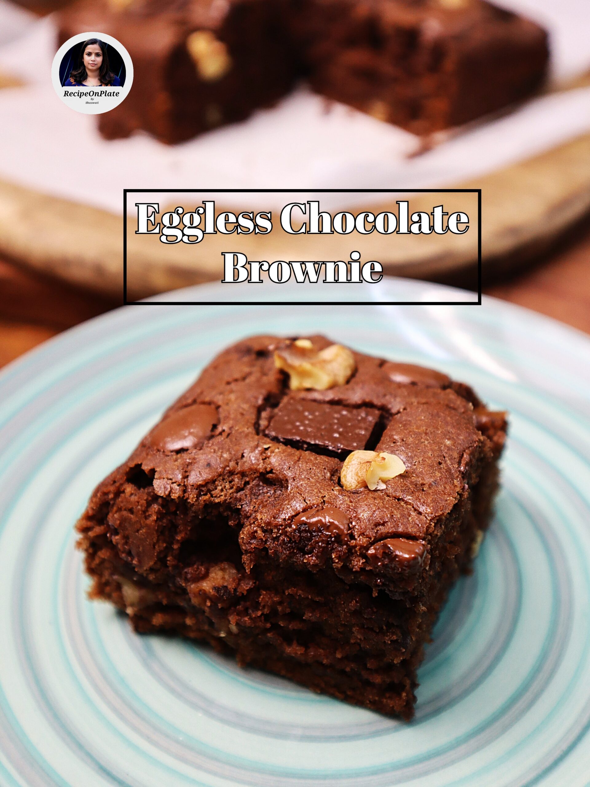 Eggless Chocolate Brownie